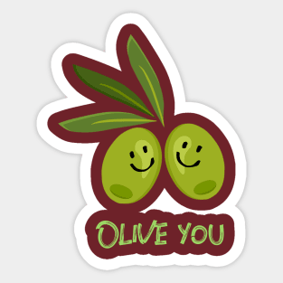 Olive You Sticker